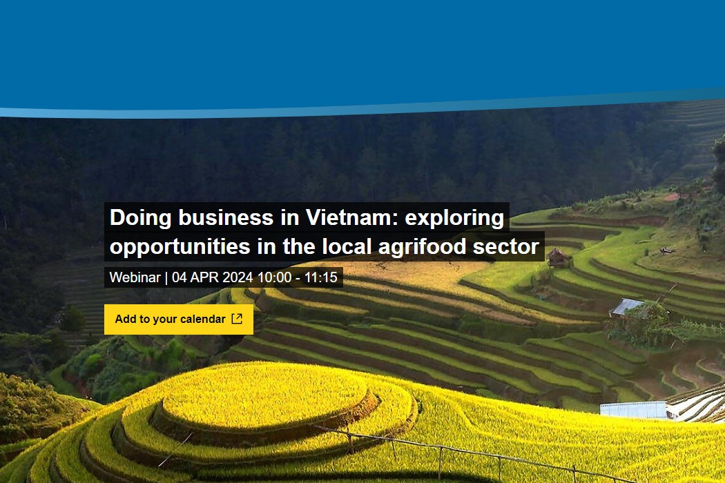 Уебинар: Как да правим бизнес във Виетнам? Проучване на възможностите в местния хранително-вкусов сектор.